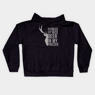 Funny Hunter Dad Im into fitness deer in my freezer Hunting Kids Hoodie